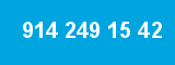 914 249 15 42 914 249 15 42